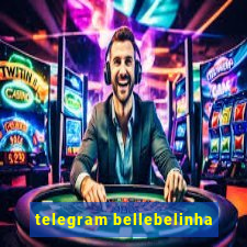 telegram bellebelinha